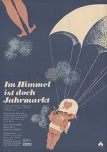 Póster de Im Himmel ist doch Jahrmarkt