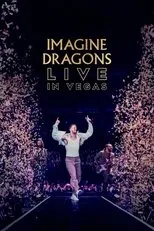 Póster de Imagine Dragons: Live in Vegas
