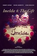 Póster de Imelda 4: Le Cadeau