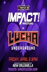 Póster de Impact Wrestling vs. Lucha Underground 2018