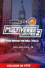 Póster de Impact Wrestling x NJPW Multiverse United 2: For Whom The Bell Tolls