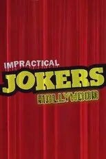 Póster de Impractical Jokers: Hollywood