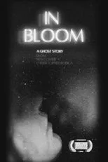Póster de In Bloom | A Ghost Story