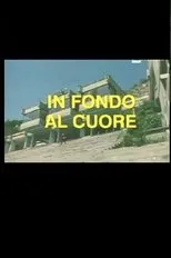 Póster de In fondo al cuore