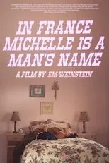 Póster de In France Michelle Is a Man's Name