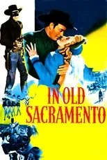 Póster de In Old Sacramento