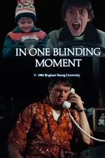 Póster de In One Blinding Moment