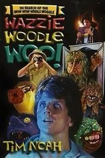Póster de In Search of the Wow Wow Wibble Woggle Wazzie Woodle Woo