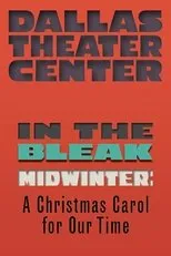 Póster de In the Bleak Midwinter: A Christmas Carol for Our Time