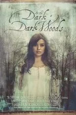Póster de In the Dark, Dark Woods...