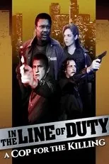 Póster de In the Line of Duty: A Cop for the Killing