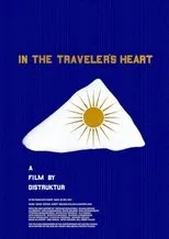 Póster de In the Traveler's Heart