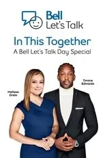 Póster de In This Together: A Bell Let's Talk Day Special