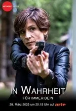 Póster de In Wahrheit: Für immer dein