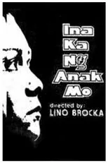 Póster de Ina Ka ng Anak Mo
