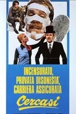 Póster de Incensurato, provata disonestà, carriera assicurata cercasi