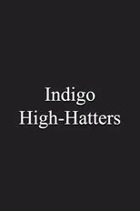Póster de Indigo High-Hatters