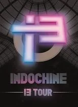 Póster de Indochine - Le 13 Tour