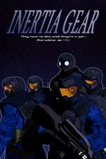 Póster de IN.E.R.T.I.A. Gear