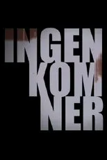 Póster de Ingen kom ner