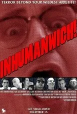 Póster de Inhumanwich!