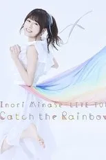 Póster de Inori Minase LIVE TOUR 2019 Catch the Rainbow