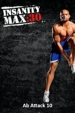 Póster de Insanity Max: 30 - Ab Attack 10