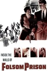 Póster de Inside the Walls of Folsom Prison