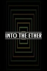 Póster de Into the Ether