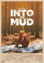 Póster de Into the Mud