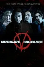 Póster de Intricate Vengeance