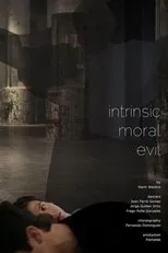 Póster de Intrinsic Moral Evil