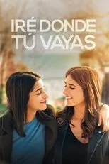 Póster de Iré donde tú vayas
