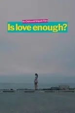 Póster de Is Love Enough?