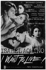 Póster de Isabel Aquino: I Want to Live