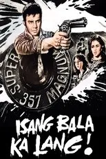Póster de Isang Bala Ka Lang