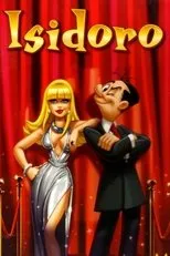 Póster de Isidoro: la película