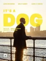 Póster de It's a Dog