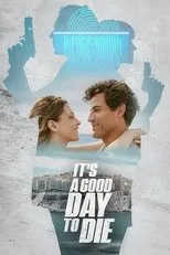 Póster de It's a Good Day to Die