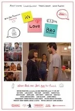 Póster de It's Love, Bro
