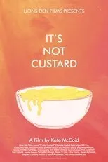 Póster de It's Not Custard
