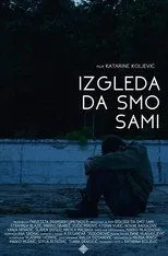 Póster de Izgleda da smo sami