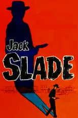 Póster de Jack Slade