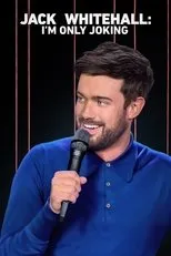 Póster de Jack Whitehall: I'm Only Joking