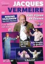 Póster de Jacques Vermeire - Veel Vijven En Zessen