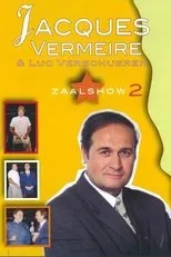 Póster de Jacques Vermeire: Zaalshow 2