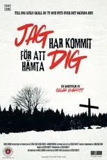 Póster de Jag har kommit för att hämta dig
