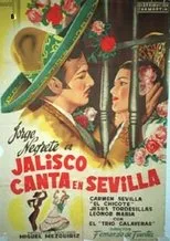 Póster de Jalisco canta en Sevilla
