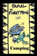 Póster de Jamal the Funny Frog: Camping
