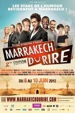 Póster de Jamel et ses amis au Marrakech du rire 2012